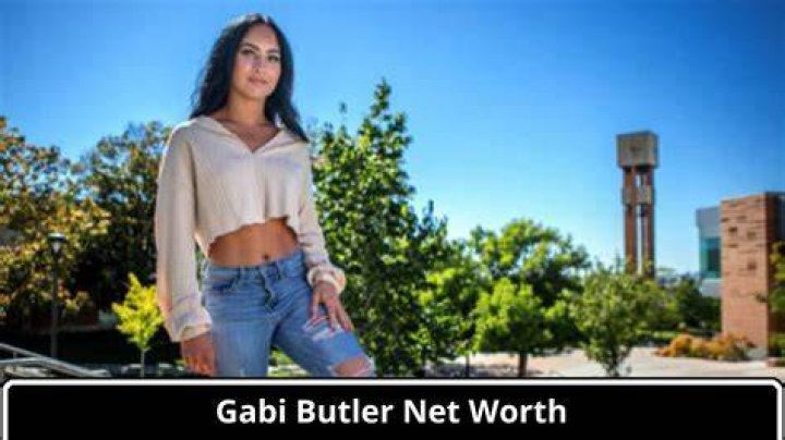 Gabi Butler Bio Net Worth Updated 2023, Age, Height, Ethnicity