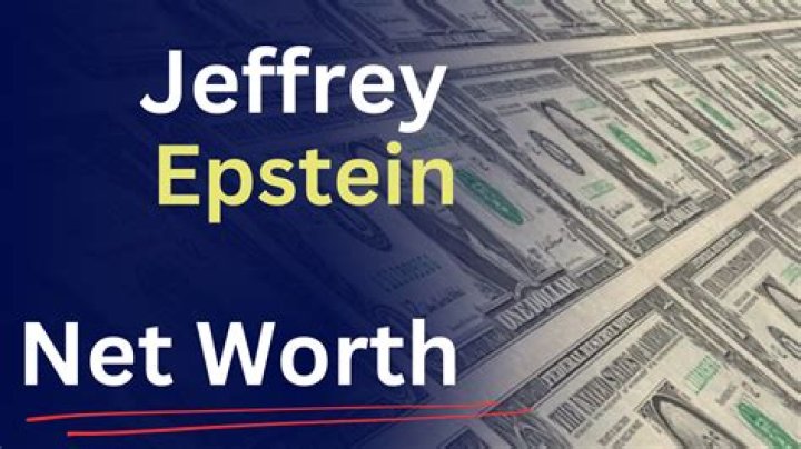 Jeffrey Epstein net worth Is he a billionaire or not?