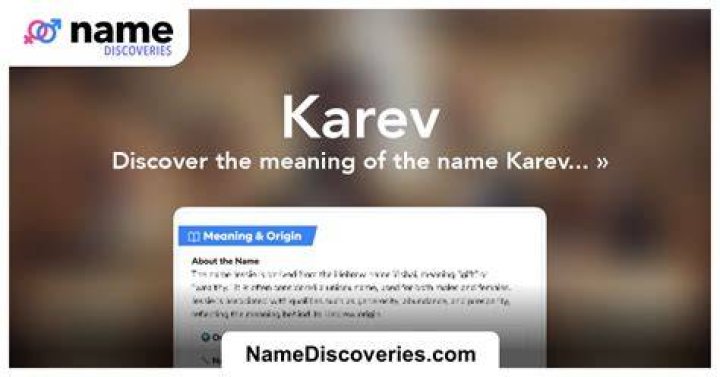 Karev Name Meaning, Origin, History, And Popularity