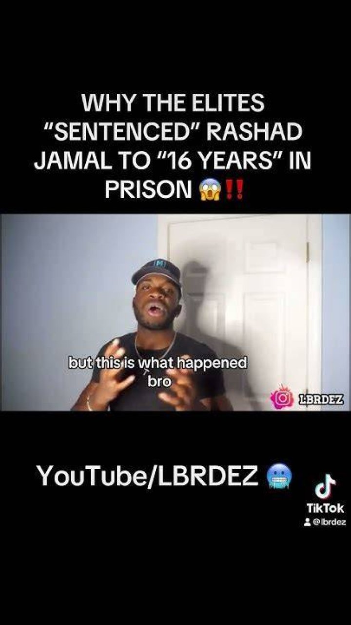 Why Rashad Jamal sentenced to jail? what was his crime?